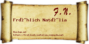 Fröhlich Natália névjegykártya